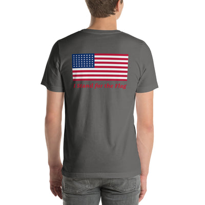 I Stand for the Flag - Unisex t-shirt